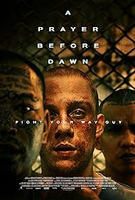 A Prayer Before Dawn (2018)