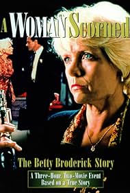 A Woman Scorned: The Betty Broderick Story (1992)
