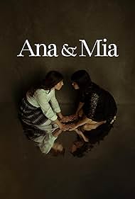 Ana & Mia (2025)