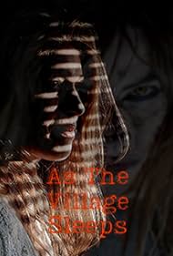 As the Village Sleeps (2021)