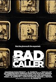 Bad Caller (2016)