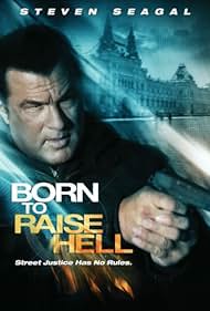 Born to Raise Hell (2010)