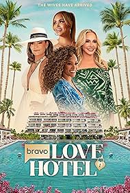Bravo’s Love Hotel (2025)