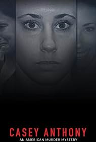 Casey Anthony: An American Murder Mystery (2017)