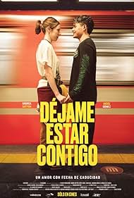 Déjame estar contigo (2025)