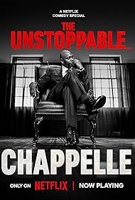 Dave Chappelle: The Unstoppable... (2025)