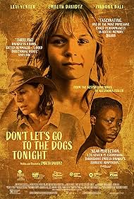 Don't Let's Go to the Dogs Tonight (2025) Don't Let's Go to the Dogs Tonight (2025)