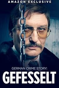 German Crime Story: Shackled (2023)