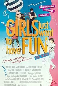 Girls Just Want to Have Fun (1985)