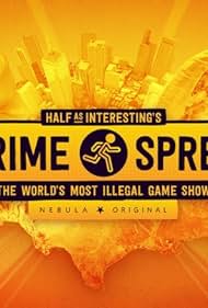 Half as Interesting's Crime Spree (2022)