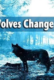 How Wolves Change Rivers (2014)