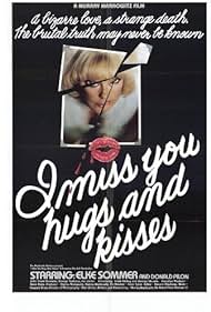 I Miss You, Hugs and Kisses (1978)