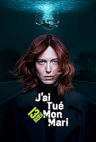 J'ai tuÃ© mon mari (2022)