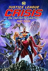 Justice League: Crisis on Infinite Earths Part Three (2024) Justice League: Crisis on Infinite Earths Part Three (2024)