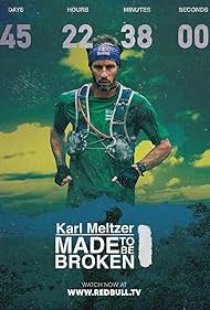 Karl Meltzer: Made to Be Broken (2016)