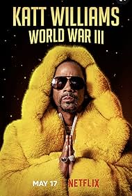 Katt Williams: World War III (2022)