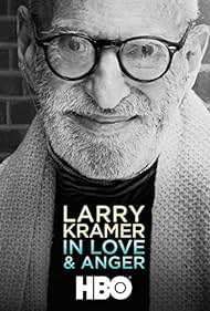 Larry Kramer In Love & Anger (2015)