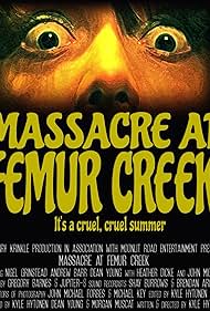 Massacre at Femur Creek (2014)