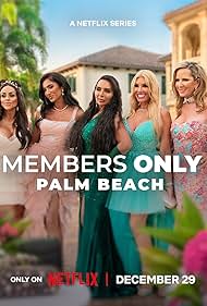 Members Only: Palm Beach (2025)