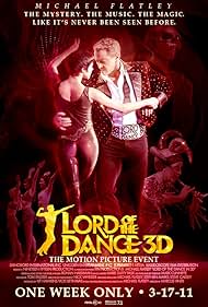 Michael Flatley Returns as Lord of the Dance (2011) Michael Flatley Returns as Lord of the Dance (2011)