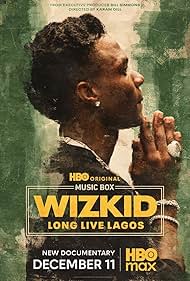 Music Box: Wizkid: Long Live Lagos (2025)