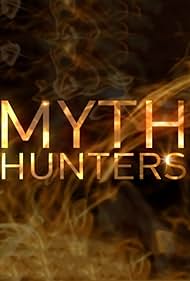 Myth Hunters (2012)