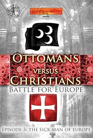 Ottomans vs Christians: Battle for Europe (2010)
