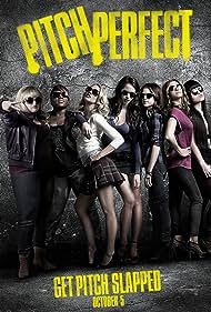 Pitch Perfect (2012)