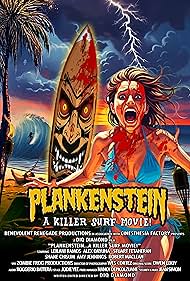 Plankenstein: A Killer Surf Movie