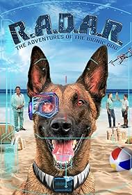 R.A.D.A.R.: The Adventures of the Bionic Dog (2023)