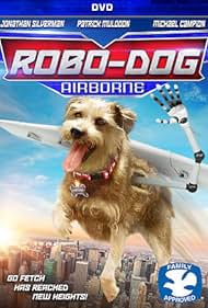 Robo-Dog: Airborne (2017)