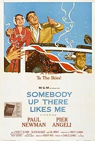 Somebody Up There Likes Me (1956)