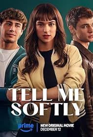 Tell Me Softly (2025)