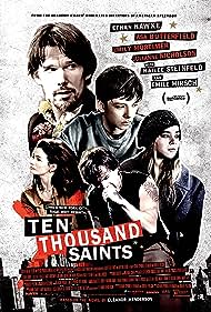 Ten Thousand Saints (2015)