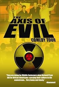 The Axis of Evil Comedy Tour (2007)