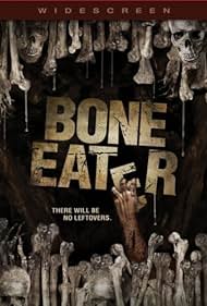 The Bone Eater (2008)