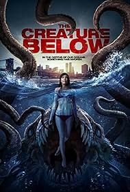 The Creature Below (2017)