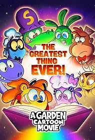 The Greatest Thing Ever: A Garden Cartoon Movie (2025)