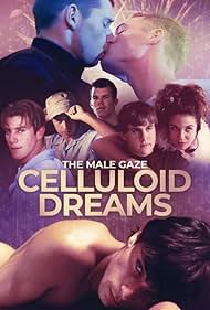 The Male Gaze: Celluloid Dreams (2021)