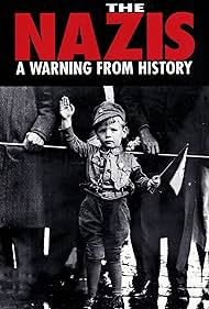 The Nazis: A Warning from History (1997)