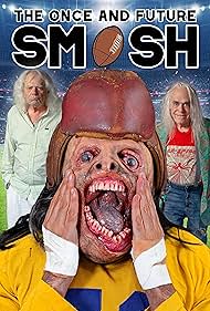 The Once and Future Smash (2022)