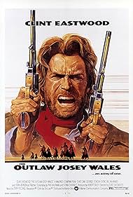 The Outlaw Josey Wales (1976)