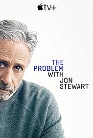 The Problem with Jon Stewart (2021)