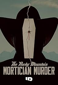 The Rocky Mountain Mortician Murder (2025)