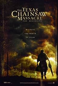 The Texas Chainsaw Massacre: The Beginning (2006)