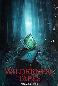 The Wilderness Tapes: Volume One (2026)