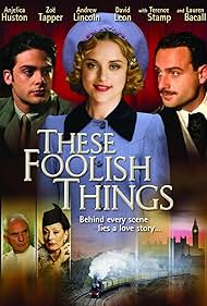 These Foolish Things (2006)