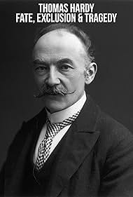 Thomas Hardy: Fate, Exclusion and Tragedy (2021)