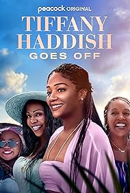 Tiffany Haddish Goes Off (2025)