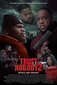 Trust Nobody 2: Still No Trust (2023)